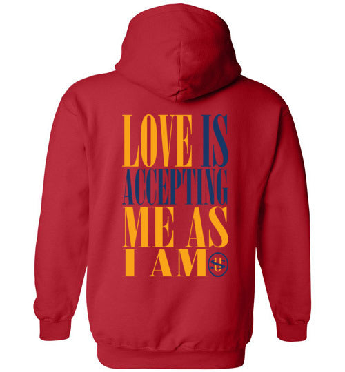 LOVE IS ACCEPTING ME AS I AM